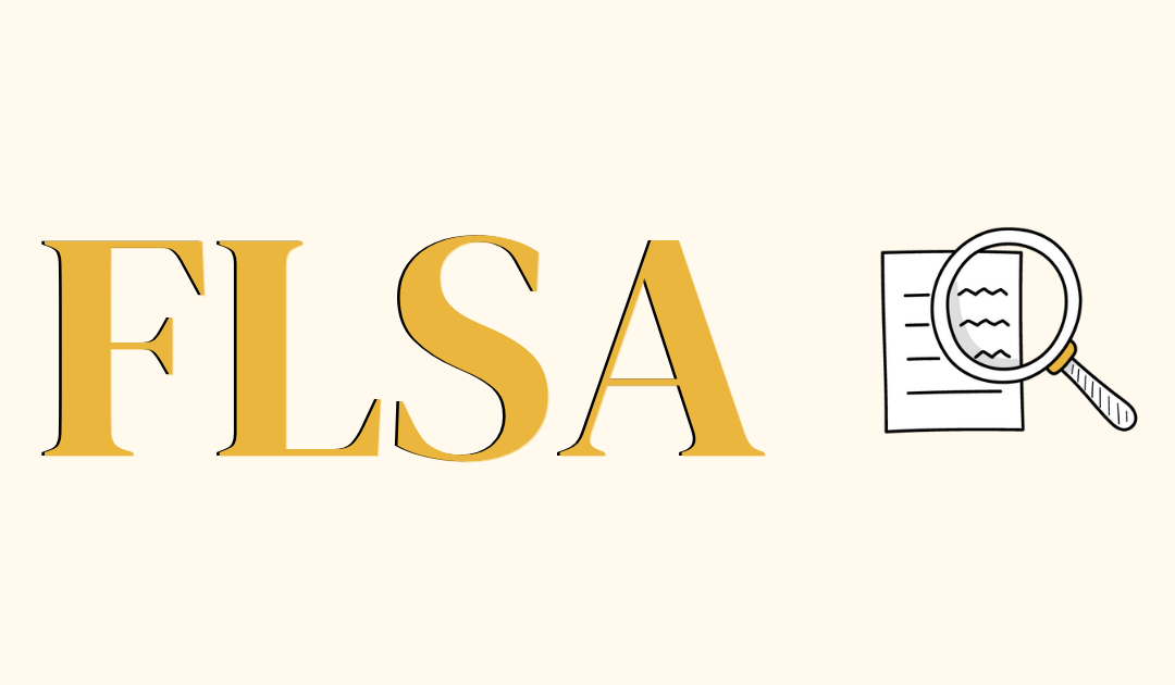 FLSA Regulations Recruiters Need to Know