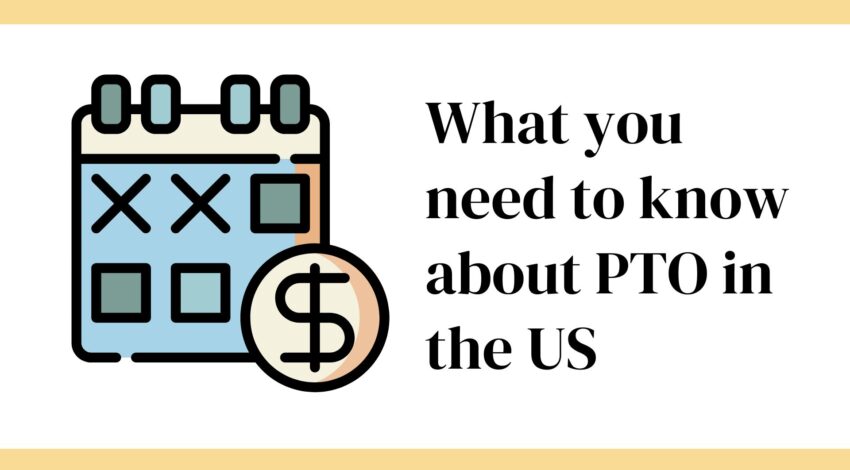 What you need to know about PTO in the US