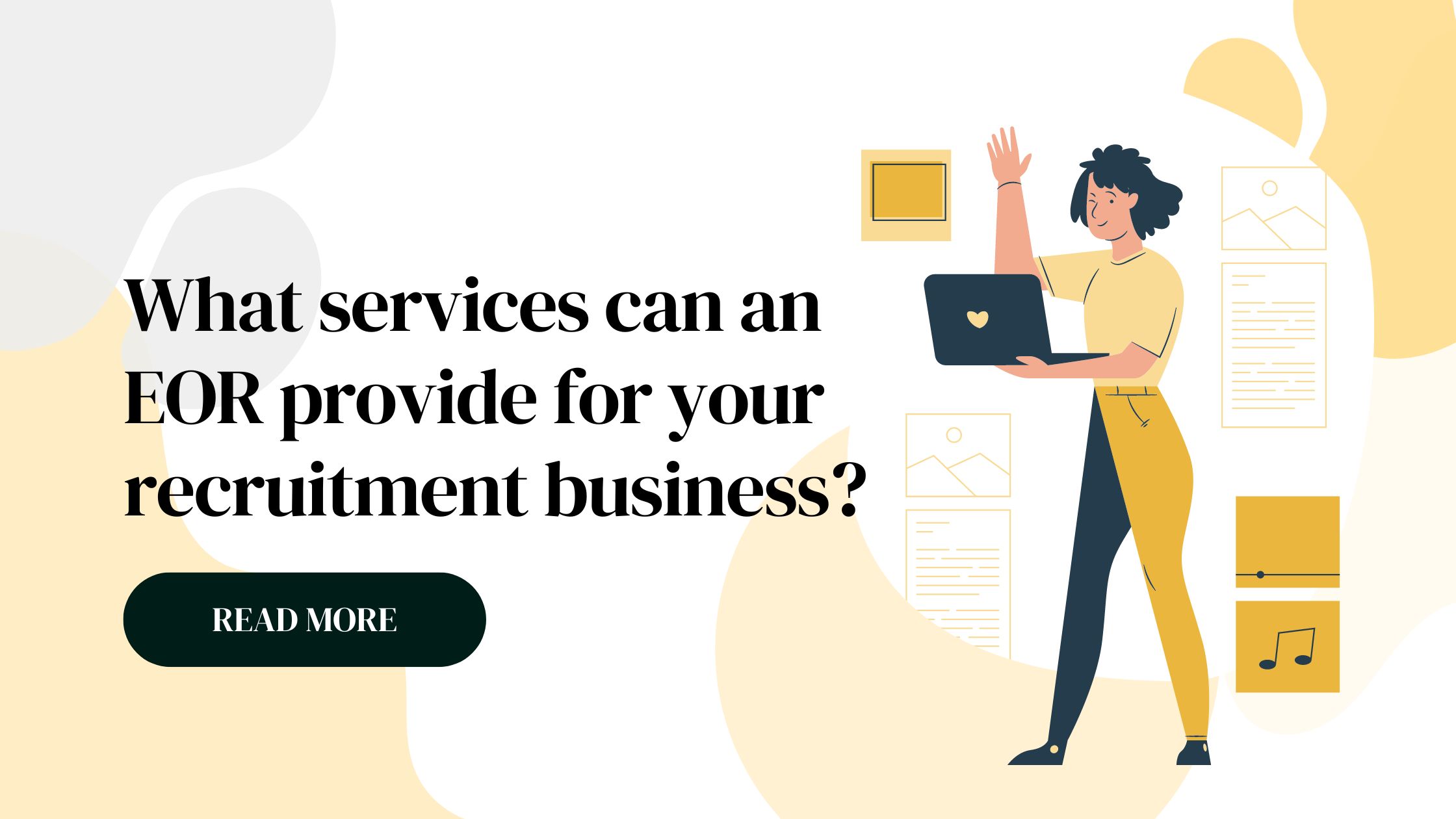 What services can an EOR provide for your business?