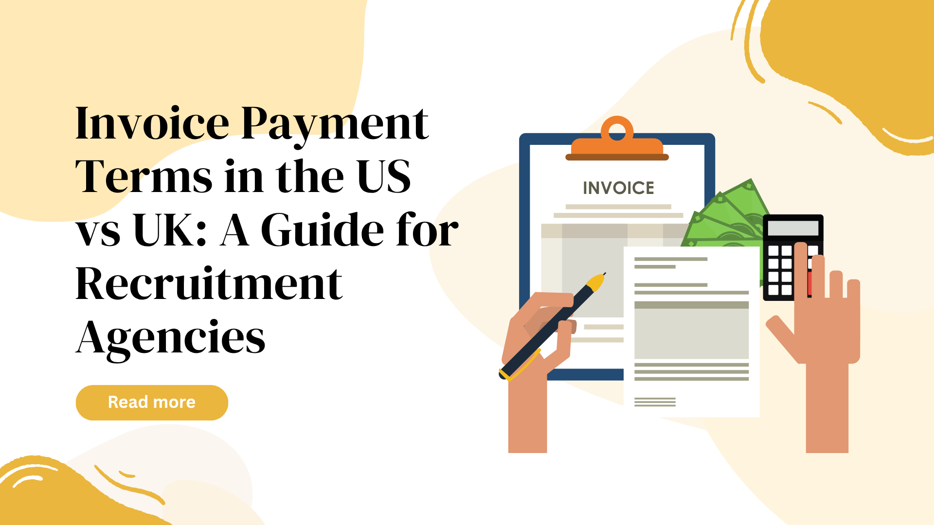 Invoice Payment Terms in the US vs UK: A Guide for Recruitment Agencies