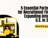 5 Essential Partners for Recruitment Firms Expanding into the U.S. in 2026